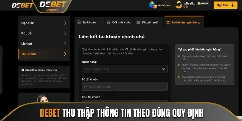 Chính Sách Bảo Mật - Những Điều Khoản Quan Trọng Tại Debet 2 Debet thu thập thông tin theo đúng quy định
