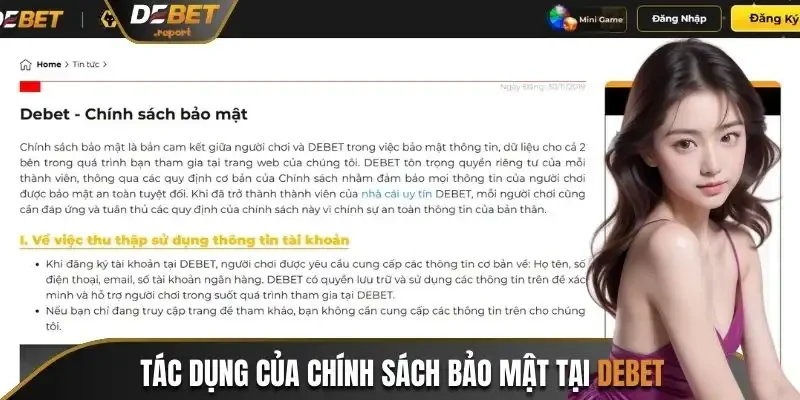 Chính Sách Bảo Mật - Những Điều Khoản Quan Trọng Tại Debet 1 Tác dụng của chính sách bảo mật tại Debet