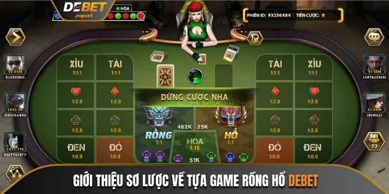 Rồng hổ Debet Game Bài Đổi Thưởng Thịnh Hành Nhất 2024 2 Giới thiệu sơ lược về tựa game Rồng hổ Debet